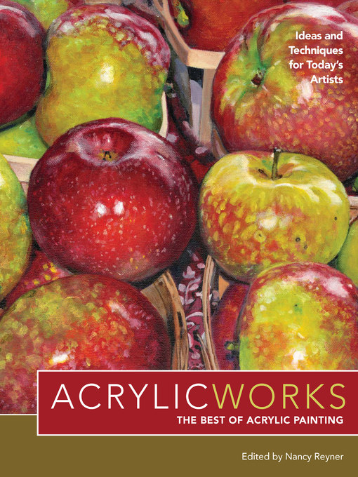 Title details for AcrylicWorks by Nancy Reyner - Available